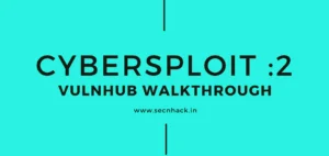 CyberSploit: 2 Vulnhub Walkthrough