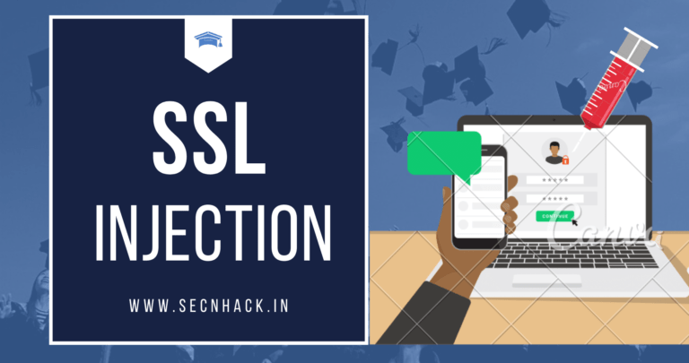 SSL Injection – Attacks and Mitigation - Secnhack