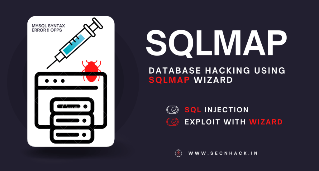 Hack Website Database using Sqlmap Wizard - Secnhack