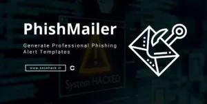 PhishMailer – Generate Professional Phishing Alert Templates