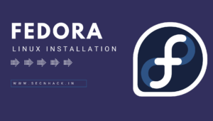 Fedora Linux Installation