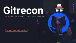 Gitrecon – Perfect OSINT Tool For Github