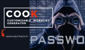 Cook – A Customizable wordlist Generator For Hackers